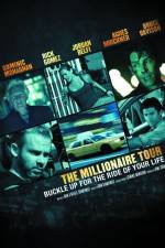 Watch The Millionaire Tour Primewire