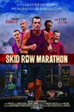 Watch Skid Row Marathon Primewire