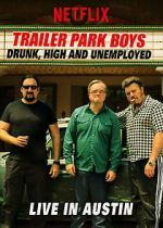 Watch Trailer Park Boys: Drunk, High & Unemployed Primewire