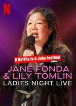 Watch Jane Fonda & Lily Tomlin: Ladies Night Live (TV Special 2022) Primewire
