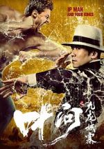 Watch Ip Man and Four Kings Primewire