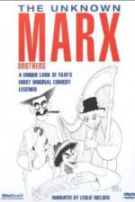 Watch The Unknown Marx Brothers Primewire