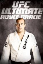Watch UFC Ultimate Royce Gracie Primewire