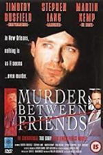 Watch Murder Between Friends Primewire