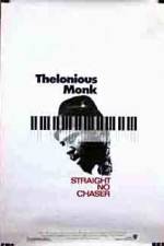 Watch Thelonious Monk Straight No Chaser Primewire