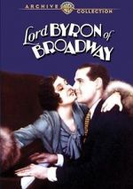 Watch Lord Byron of Broadway Primewire