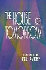 Watch The House of Tomorrow Primewire