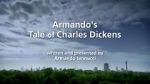 Watch Armando\'s Tale of Charles Dickens Primewire