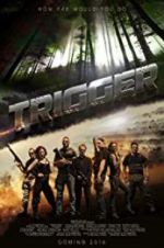 Watch Trigger Primewire