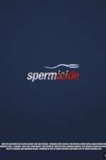 Watch Spermicide Primewire