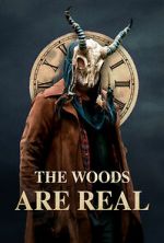 Watch The Woods Are Real Primewire