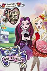 Watch Ever After High: Thronecoming Primewire