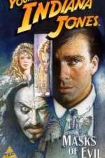 Watch The Adventures of Young Indiana Jones: Masks of Evil Primewire