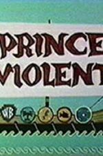 Watch Prince Violent Primewire