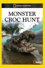 Watch Monster Croc Hunt Primewire