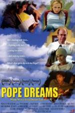 Watch Pope Dreams Primewire