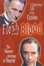 Watch Flesh and Blood The Hammer Heritage of Horror Primewire
