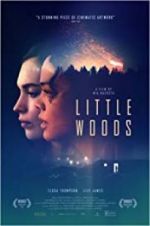 Watch Little Woods Primewire