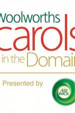 Watch Woolworths Carols In The Domain Primewire