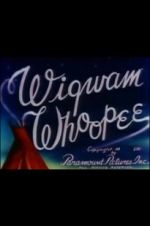 Watch Wigwam Whoopee Primewire