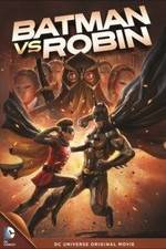 Watch Batman vs. Robin Primewire