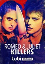 Watch Romeo and Juliet Killers Primewire