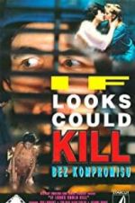 Watch If Looks Could Kill Primewire