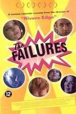 Watch The Failures Primewire
