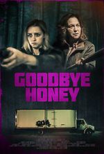 Watch Goodbye Honey Primewire