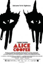 Watch Super Duper Alice Cooper Primewire