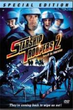 Watch Starship Troopers 2: Hero of the Federation Primewire