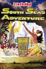 Watch South Seas Adventure Primewire
