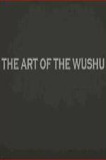 Watch The Art of the Wushu Primewire