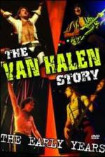 Watch The Van Halen Story The Early Years Primewire
