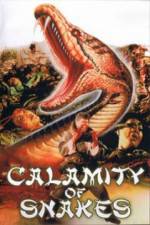 Watch Calamity of Snakes Primewire