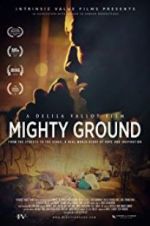Watch Mighty Ground Primewire
