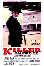 Watch Killer Caliber .32 Primewire