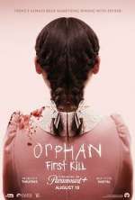 Watch Orphan: First Kill Primewire