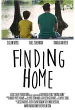 Watch Finding Home: A Feature Film for National Adoption Day Primewire