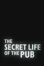 Watch The Secret Life of the Pub Primewire