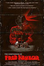 Watch The Confession of Fred Krueger Primewire