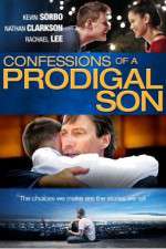 Watch Confessions of a Prodigal Son Primewire