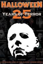 Watch Halloween 25 Years of Terror Primewire