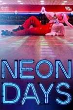 Watch Neon Days Primewire
