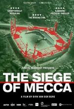 Watch The Siege of Mecca Primewire