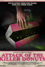 Watch Attack of the Killer Donuts Primewire