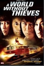 Watch A World Without Thieves Primewire
