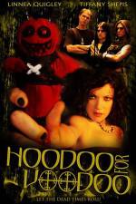 Watch Hoodoo for Voodoo Primewire