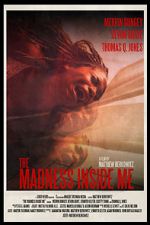 Watch The Madness Inside Me Primewire
