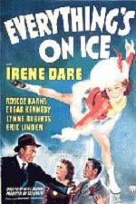 Watch Everything's on Ice Primewire